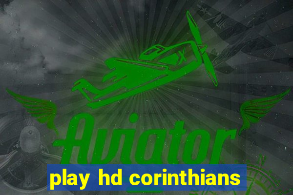 play hd corinthians